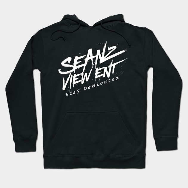 SVE Stay Dedicated Hoodie by SeanzViewEnt